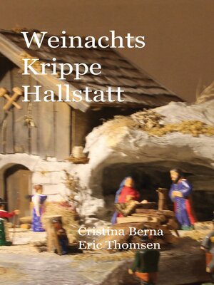 cover image of Weihnachts Krippe Hallstatt